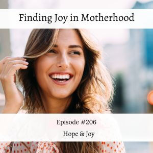 Hope and Joy in Motherhood